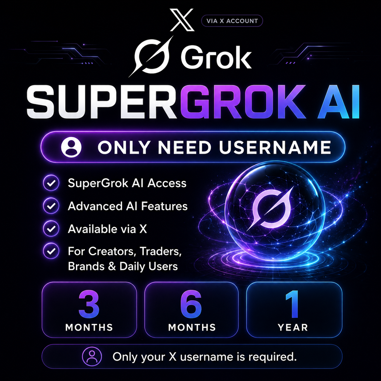 SuperGrok AI via X — Only Need Username